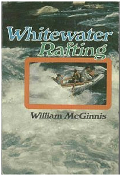 hitewater Rafting by William McGinnis
