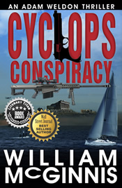 Best selling thriller Cyclops Conspiracy by William McGinnis
