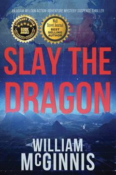 Slay the Dragon Action Adventure Mystery Suspense Thriller