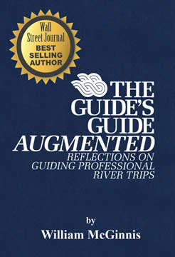 The Guide's Guide Augmented River Rafting Guide Book